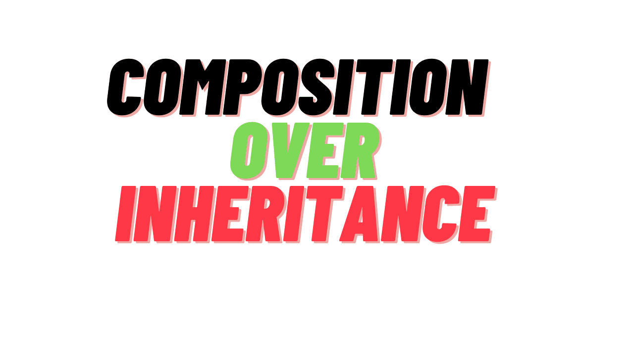 Composition Over Inheritance! - C#
